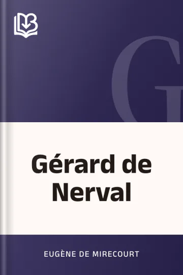 Gérard de Nerval d’Eugène de Mirecourt, couverture du livre