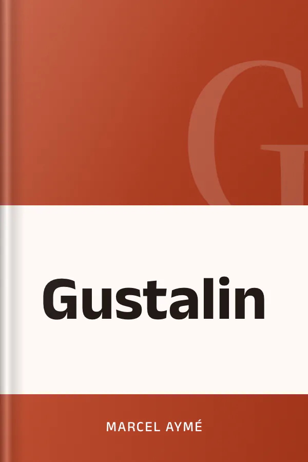 Gustalin de Marcel Aymé, couverture du livre