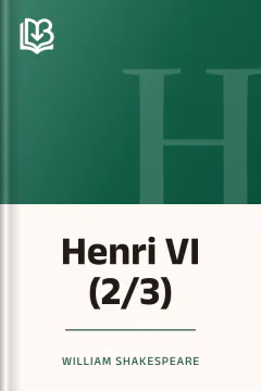 Henri VI (2/3) - William Shakespeare