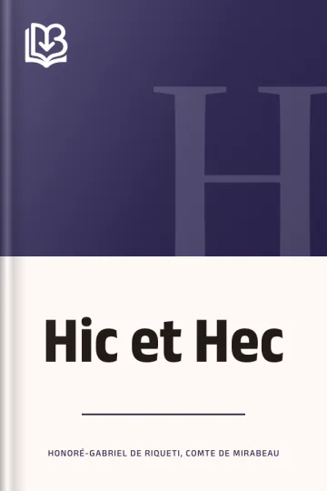 Hic et Hec de comte de Honoré-Gabriel de Riqueti Mirabeau, couverture du livre