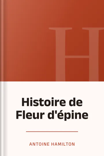 Histoire de Fleur d'épine d’Antoine Hamilton, couverture du livre
