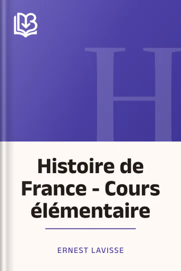 Histoire de France - Cours élémentaire d’Ernest Lavisse, couverture du livre