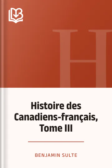 Histoire des Canadiens-français, Tome III de Benjamin Sulte, couverture du livre