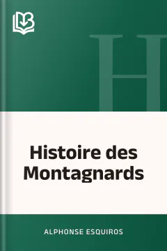 Histoire des Montagnards - Alphonse Esquiros
