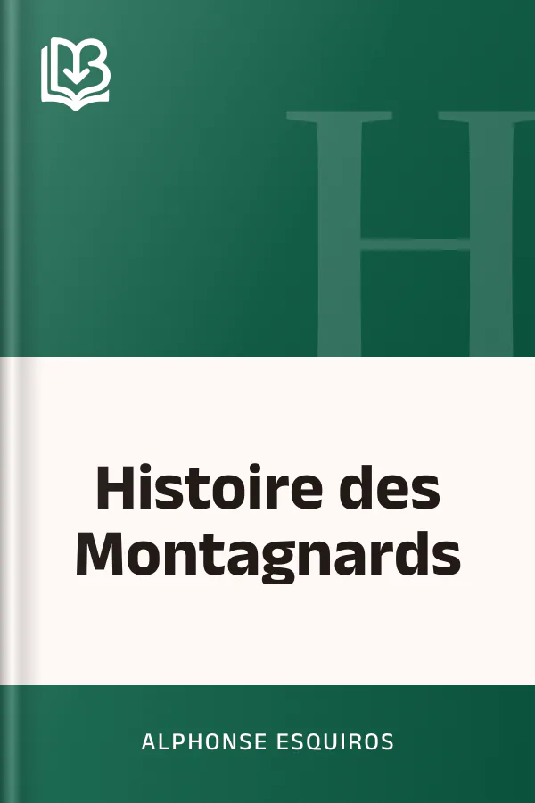 Histoire des Montagnards d’Alphonse Esquiros, couverture du livre