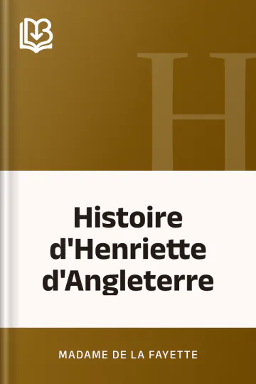 Histoire d'Henriette d'Angleterre de Madame de La Fayette, couverture du livre