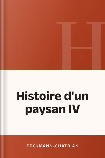 Histoire d'un paysan IV d’Erckmann-Chatrian, couverture du livre