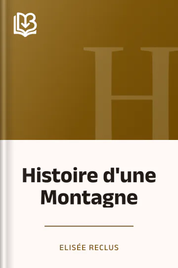 Histoire d'une Montagne d’Elisée Reclus, couverture du livre