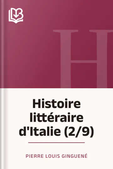Histoire littéraire d'Italie (2/9) de Pierre Louis Ginguené, couverture du livre