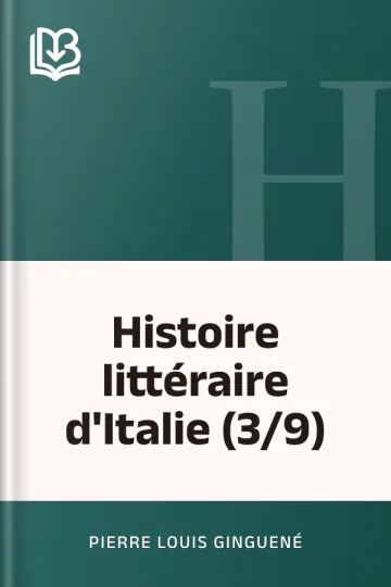 Histoire littéraire d'Italie (3/9) de Pierre Louis Ginguené, couverture du livre