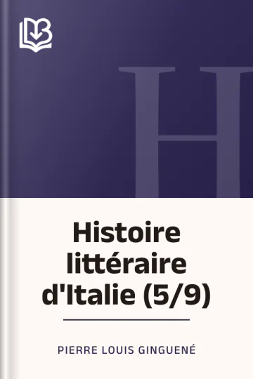 Histoire littéraire d'Italie (5/9) de Pierre Louis Ginguené, couverture du livre