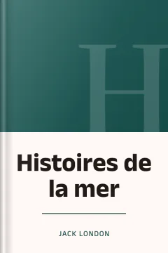 Histoires de la mer - Jack London