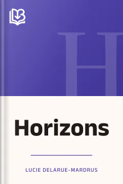 Horizons - Lucie Delarue-Mardrus