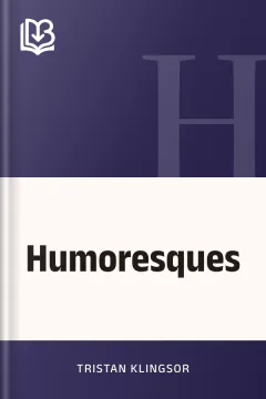 Humoresques - Tristan Klingsor