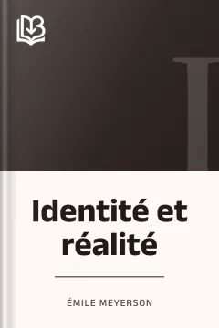Identité et réalité - Émile Meyerson