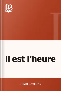 Il est l’heure - Henri Lavedan