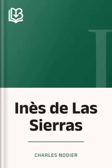 Inès de Las Sierras de Charles Nodier, couverture du livre