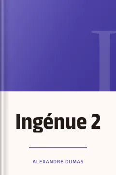 Ingénue 2 - Alexandre Dumas