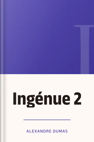 Ingénue 2 d’Alexandre Dumas, couverture du livre