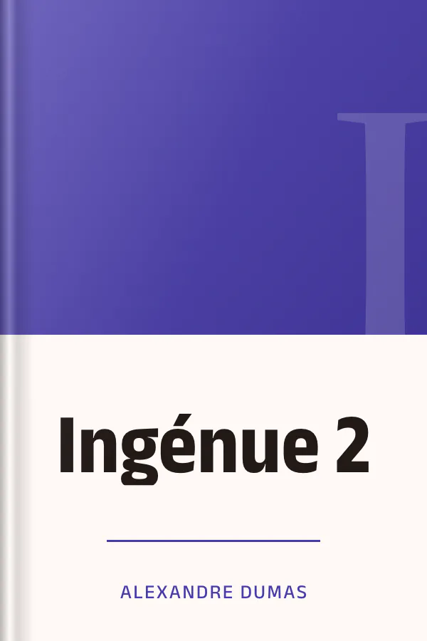 Ingénue 2 d’Alexandre Dumas, couverture du livre