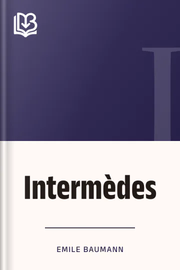 Intermèdes d’Emile Baumann, couverture du livre