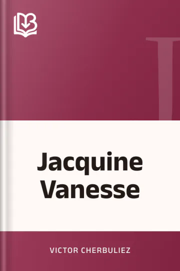 Jacquine Vanesse de Victor Cherbuliez, couverture du livre