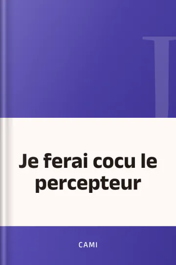 Je ferai cocu le percepteur de Cami, couverture du livre