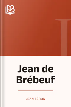 Jean de Brébeuf - Jean Féron