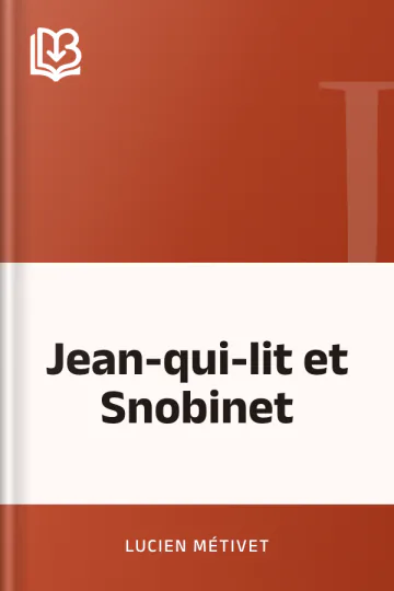 Jean-qui-lit et Snobinet de Lucien Métivet, couverture du livre