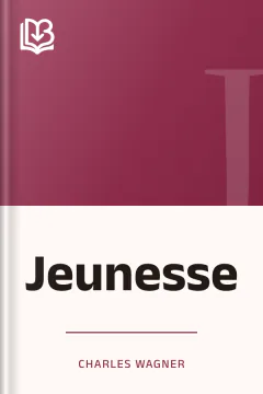 Jeunesse - Charles Wagner