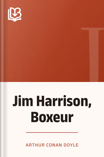 Jim Harrison, Boxeur de Sir Arthur Conan Doyle, couverture du livre