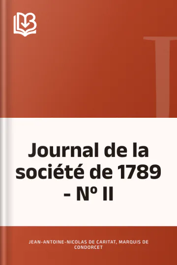 Journal de la société de 1789 - Nº II de Jean-Antoine-Nicolas de Caritat, marquis de Condorcet, couverture du livre