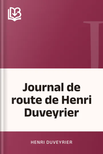 Journal de route de Henri Duveyrier d’Henri Duveyrier, couverture du livre