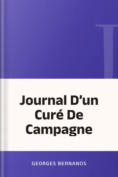 Journal D’un Curé De Campagne - Georges Bernanos