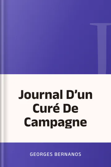 Journal D’un Curé De Campagne de Georges Bernanos, couverture du livre