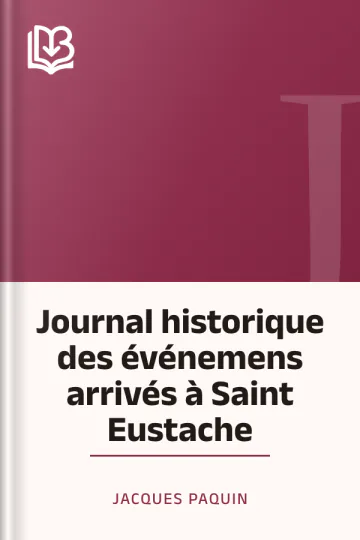 Journal historique des événemens arrivés à Saint Eustache de Jacques Paquin, couverture du livre