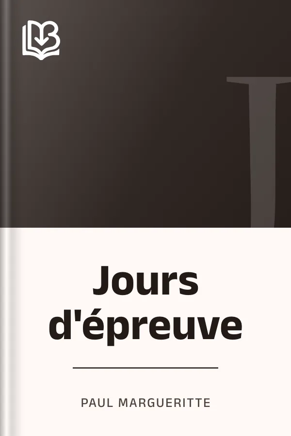 Jours d'épreuve de Paul Margueritte, couverture du livre