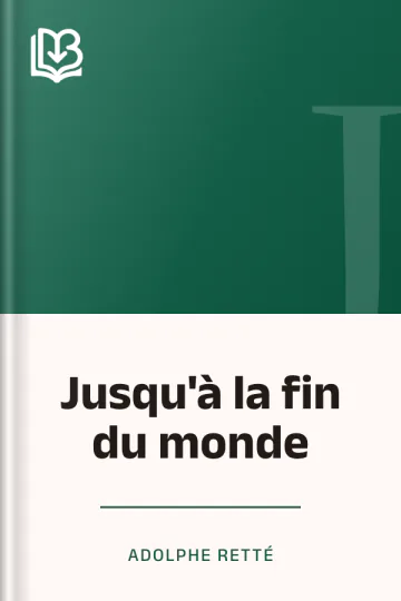 Jusqu'à la fin du monde d’Adolphe Retté, couverture du livre