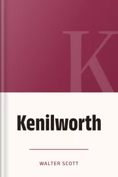 Kenilworth - Walter Scott