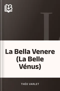 La Bella Venere (La Belle Vénus) - Théo Varlet