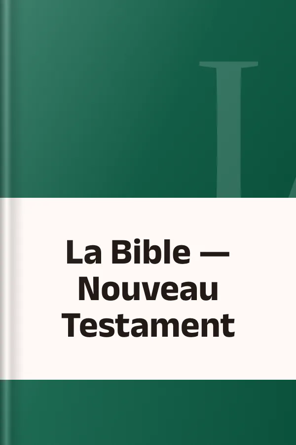 La Bible — Nouveau Testament, couverture du livre
