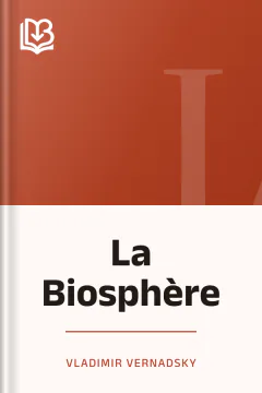 La Biosphère - Vladimir Vernadsky