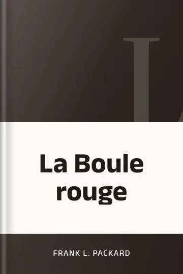 La Boule rouge de Frank L. Packard, couverture du livre