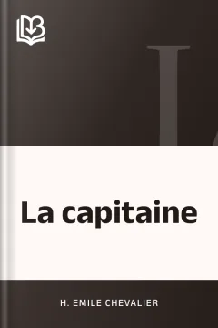 La capitaine - H. Emile Chevalier