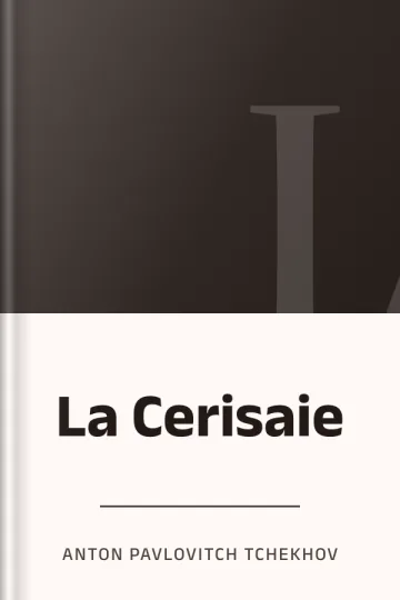 La Cerisaie d’Anton Pavlovitch Tchekhov, couverture du livre