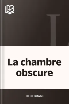 La chambre obscure - Hildebrand