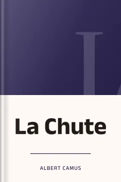 La Chute - Albert Camus