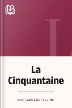 La Cinquantaine - Georges Courteline