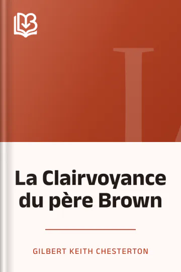 La Clairvoyance du père Brown de Gilbert Keith Chesterton, couverture du livre