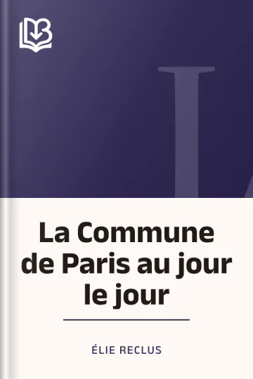 La Commune de Paris au jour le jour d’Élie Reclus, couverture du livre